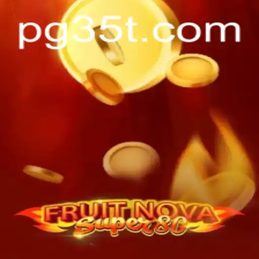 Descubra a Emoção do Jogo FruitNovaSuper80